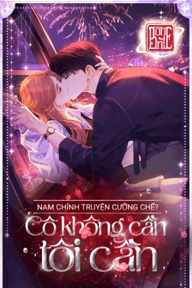 nam-chinh-truyen-cuong-che-co-khong-can-toi-can