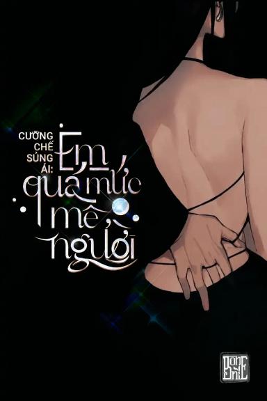 cuong-che-sung-ai-em-qua-muc-me-nguoi