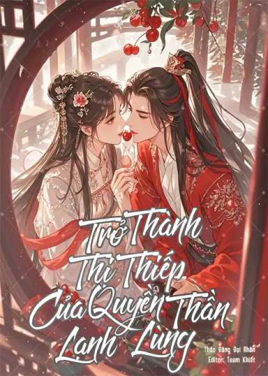 tro-thanh-thi-thiep-cua-quyen-than-lanh-lung