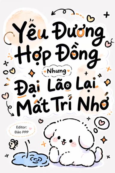 yeu-duong-hop-dong-nhung-dai-lao-lai-mat-tri-nho