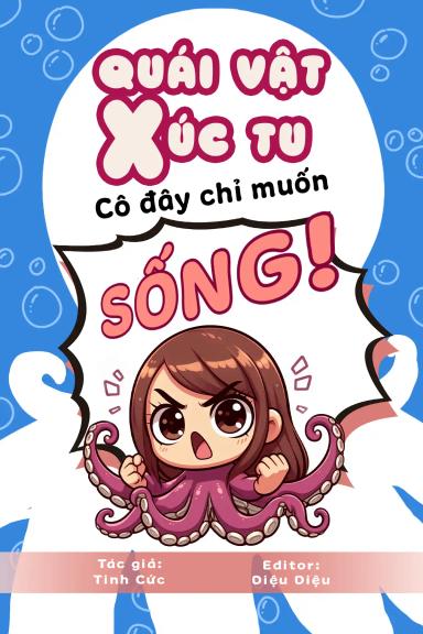 quai-vat-xuc-tu-co-day-chi-muon-song