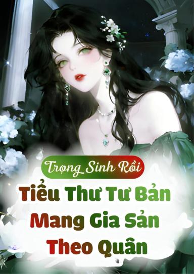 duoc-trong-sinh-tieu-thu-tu-ban-gom-sach-gia-san-theo-quan