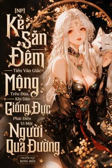 ke-san-dem-tien-vao-giac-mong-treu-dua-khi-dan-giong-duc-phat-dien-vi-mot-nguoi-qua-duong