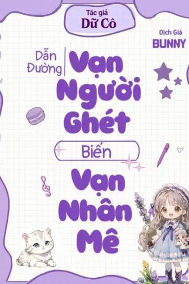 tinh-te-dan-duong-van-nguoi-ghet-bien-van-nhan-me