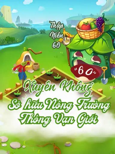 thap-nien-60-co-gai-so-huu-nong-truong-thong-van-gioi