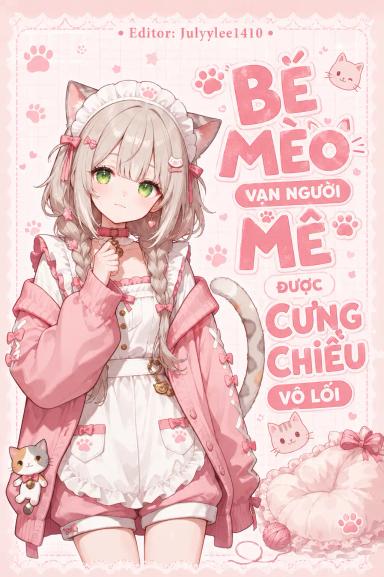 be-meo-van-nguoi-me-duoc-cung-chieu-vo-loi