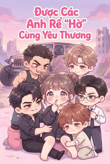 duoc-cac-anh-re-ho-cung-yeu-thuong
