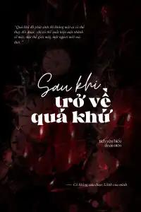 sau-khi-tro-ve-qua-khu-tay-huyen