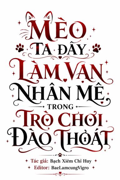 meo-ta-day-lam-van-nhan-me-trong-tro-choi-dao-thoat