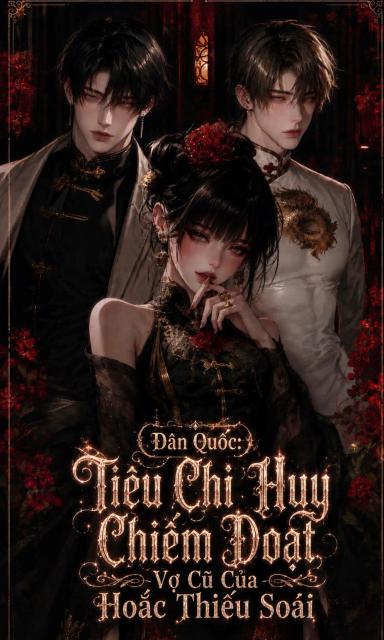 dan-quoc-tieu-chi-huy-chiem-doat-vo-cu-cua-hoac-thieu-soai