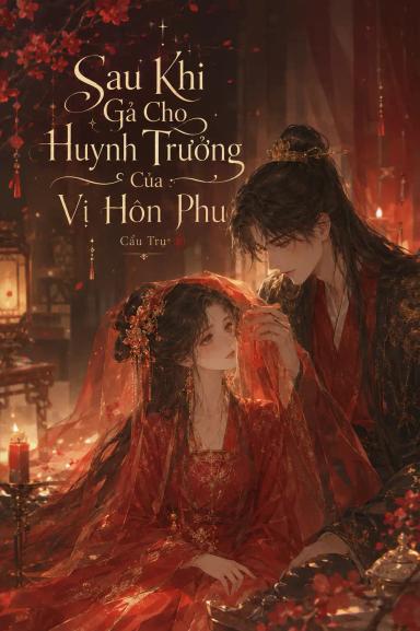 sau-khi-ga-cho-huynh-truong-cua-vi-hon-phu