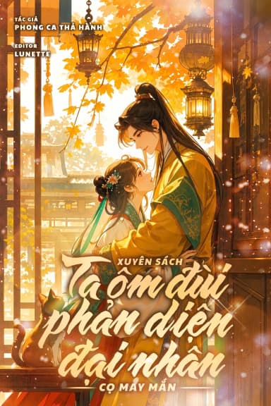 xuyen-sach-ta-om-dui-phan-dien-dai-nhan-co-may-man