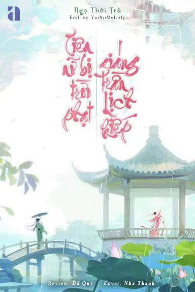 tien-nu-bi-troi-phat-giang-tran-lich-kiep