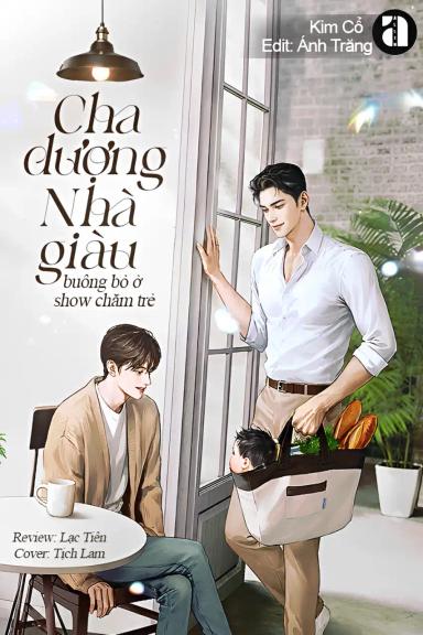 cha-duong-nha-giau-buong-b-o-show-cham-tre
