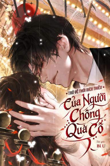 tro-ve-thoi-nien-thieu-cua-nguoi-chong-qua-co