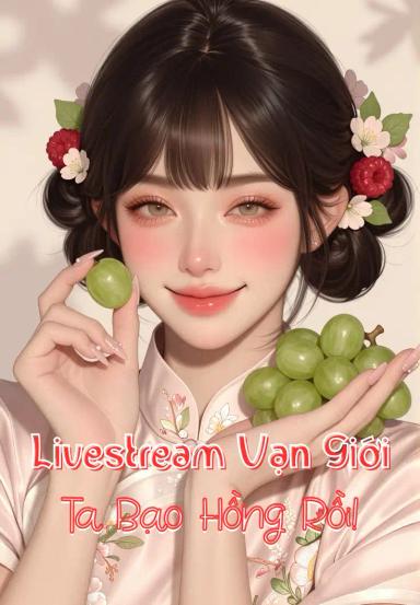livestream-van-gioi-ta-bao-hong-roi