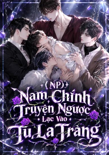 nam-chinh-truyen-nguoc-lac-vao-tu-la-trang