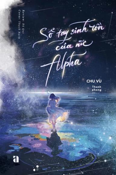 so-tay-sinh-ton-cua-nu-alpha