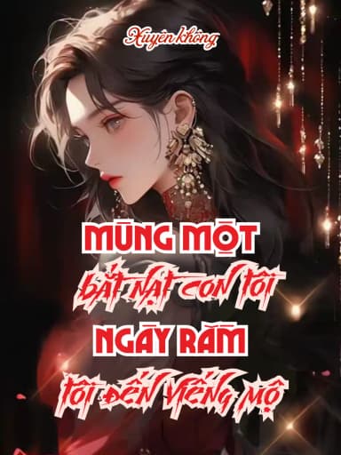 mung-mot-bat-nat-con-toi-ngay-ram-toi-den-vieng-mo