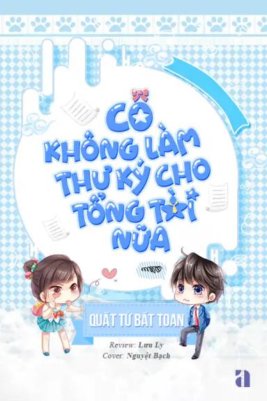 co-khong-lam-thu-ky-cho-tong-tai-nua