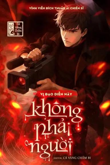 vi-dao-dien-nay-khong-phai-nguoi