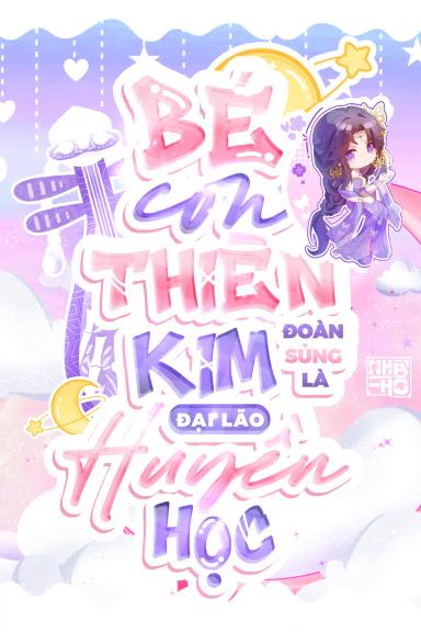 be-con-thien-kim-doan-sung-la-dai-lao-huyen-hoc
