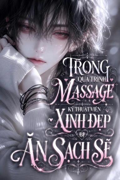 trong-qua-trinh-massage-ky-thuat-vien-xinh-dep-bi-an-sach-se